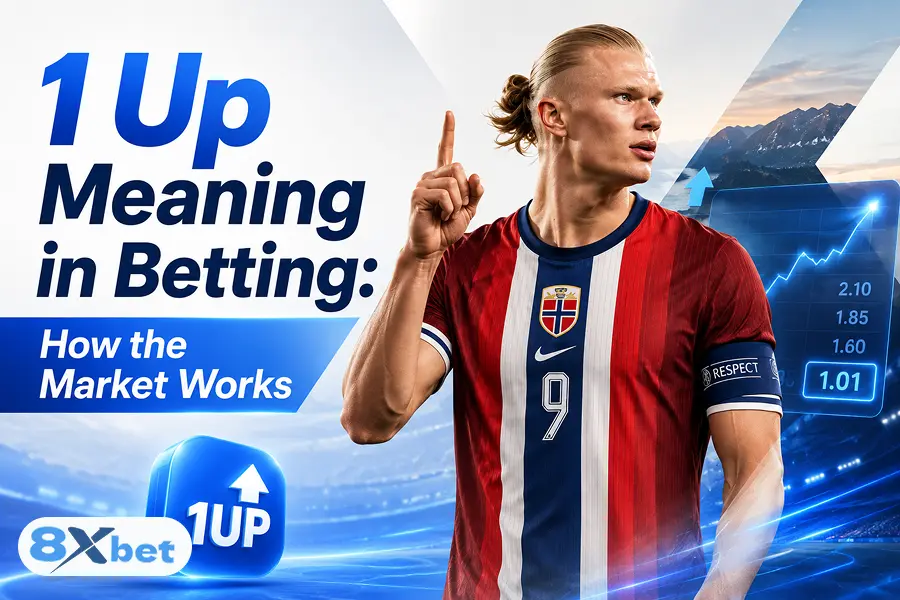 1 Up Meaning in Betting